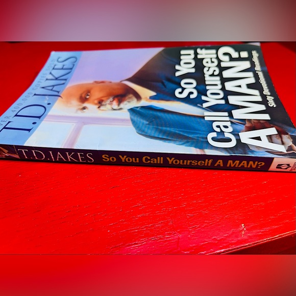 T.D. Jakes: So You Call Yourself A Man? Sixty Devotional Readings - Picture 7 of 8